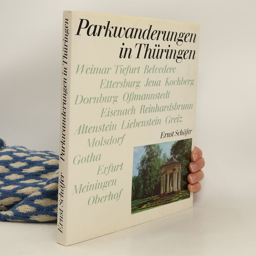 Ernst Schäfer Parkwanderungen in Thüringen