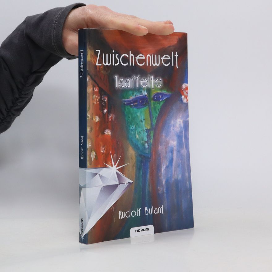 Rudolf Bulant Zwischenwelt