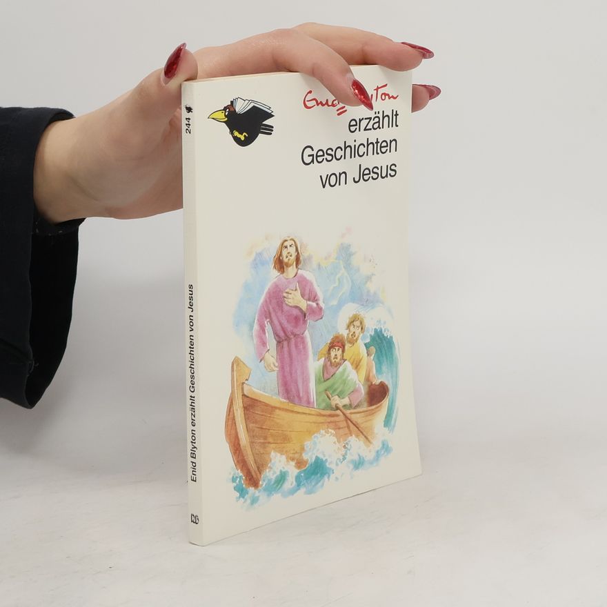 Enid Blyton Enid Blyton erzählt Geschichten von Jesus