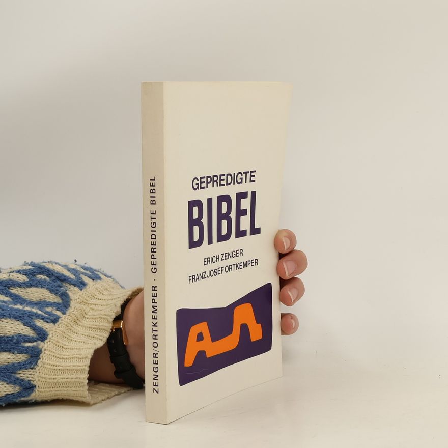 Erich Zenger Gepredigte Bibel