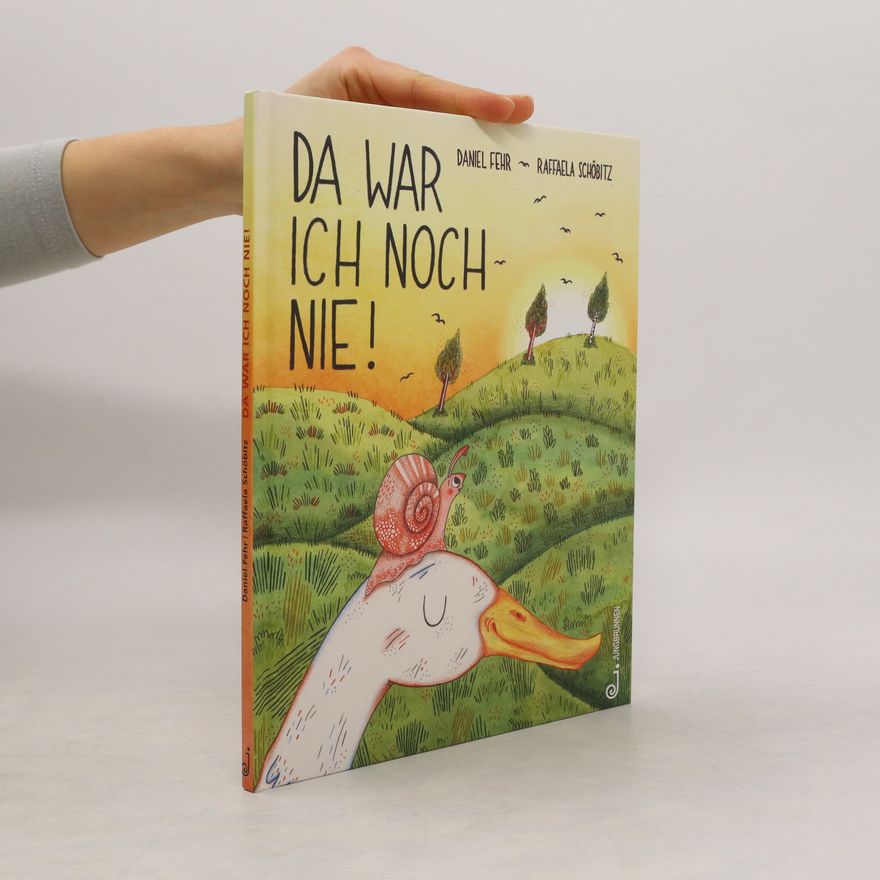 Daniel Fehr Da war ich noch nie!
