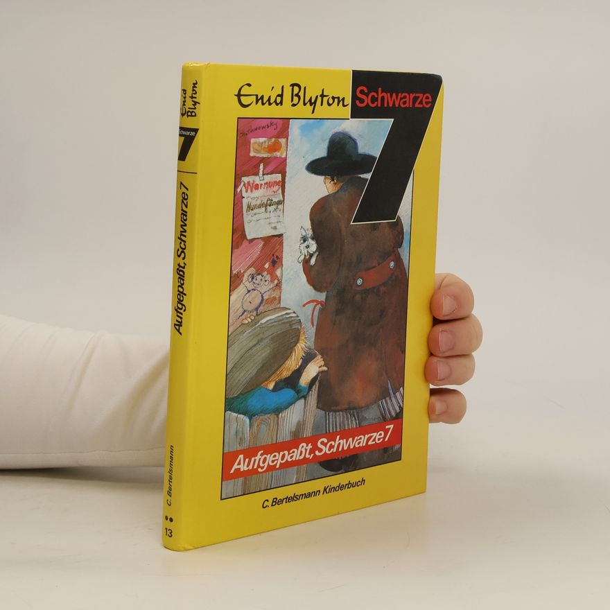 Enid Blyton Aufgepasst, Schwarze 7