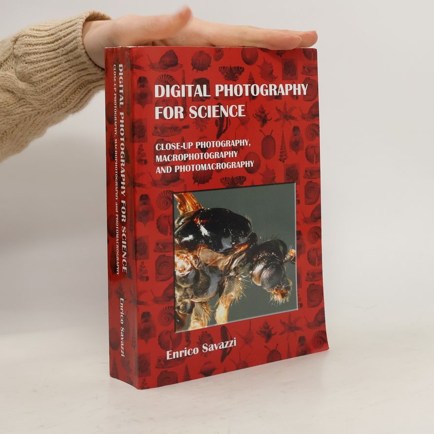 Enrico Savazzi Digital Photography for Science