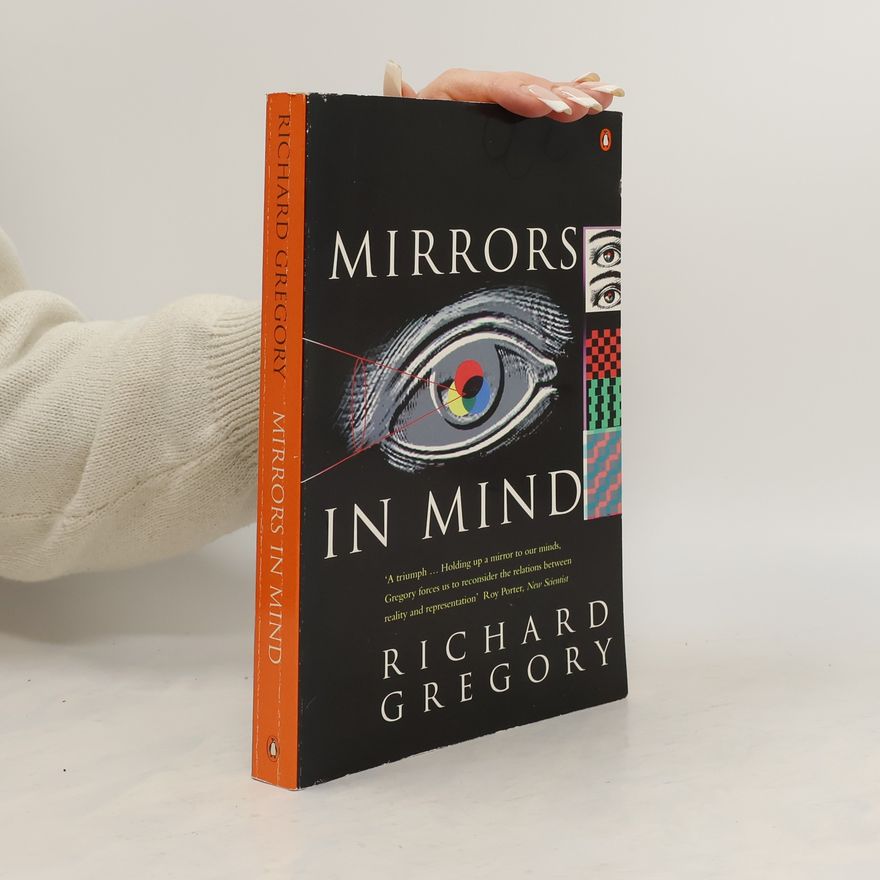 Richard Gregory Mirrors in mind