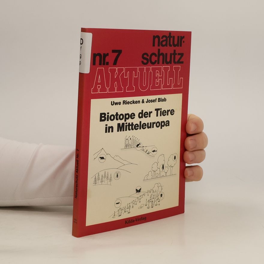 Uwe Riecken Biotope der Tiere in Mitteleuropa