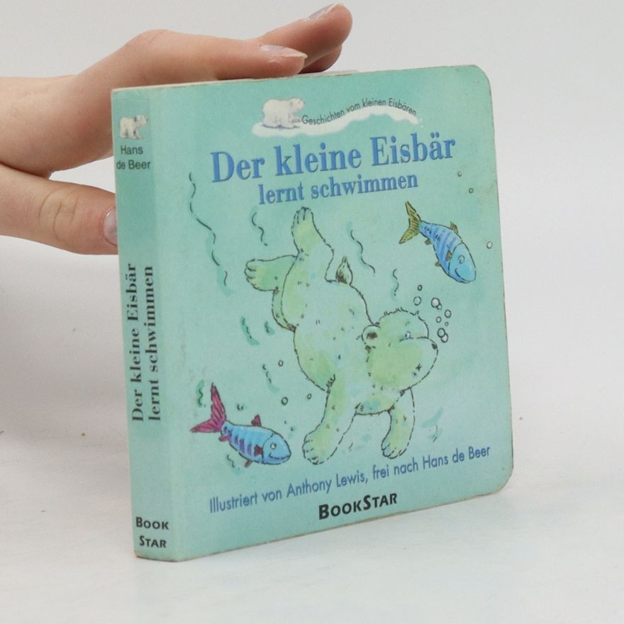 Anthony Lewis Der Kleine Eisbär lernt schwimmen