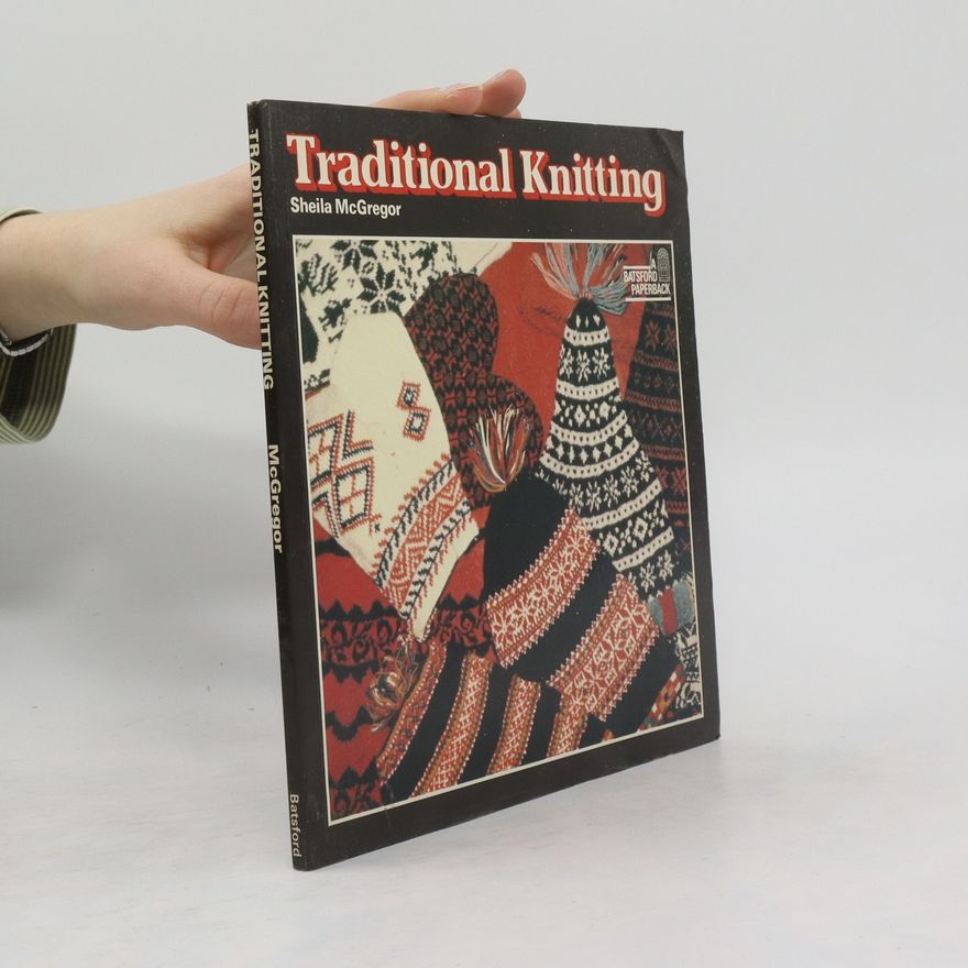 Sheila McGregor Traditional Knitting
