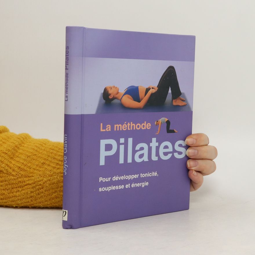 Joyce Gavin La méthode Pilates