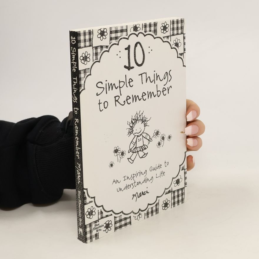 Marci  10 Simple Things to Remember