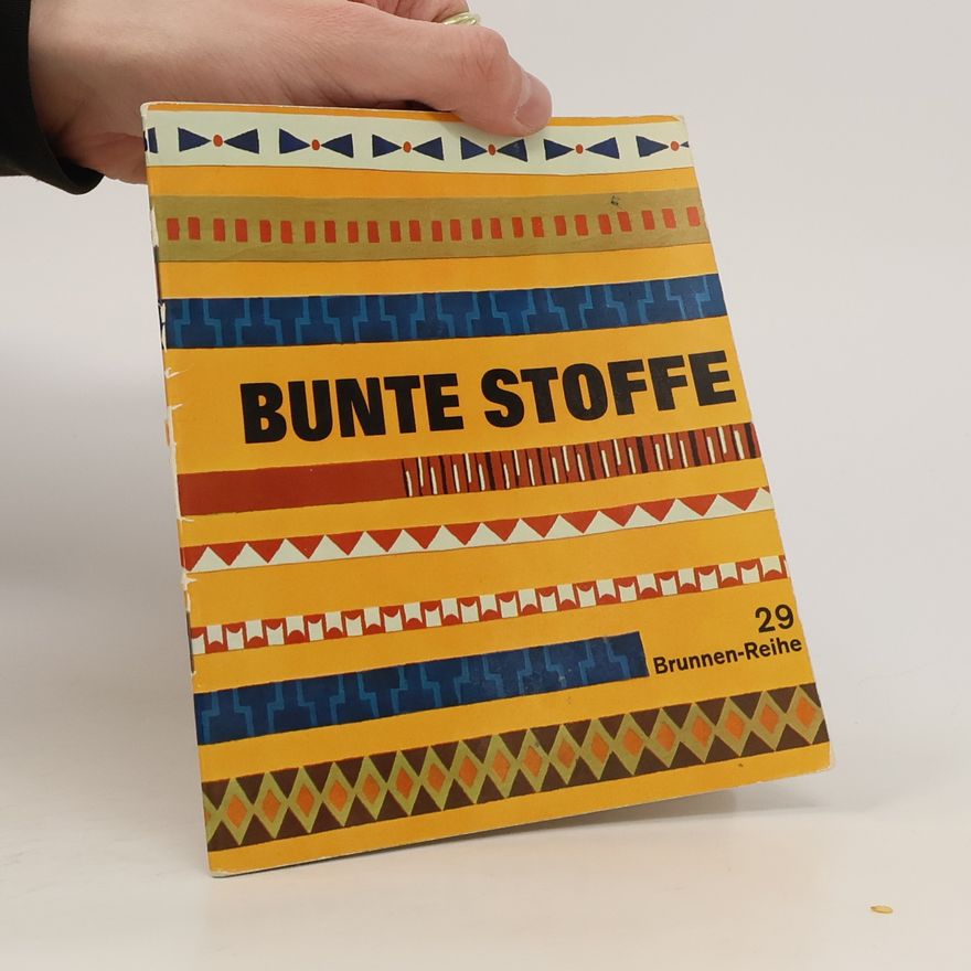 Autorenkollektiv Bunte Stoffe