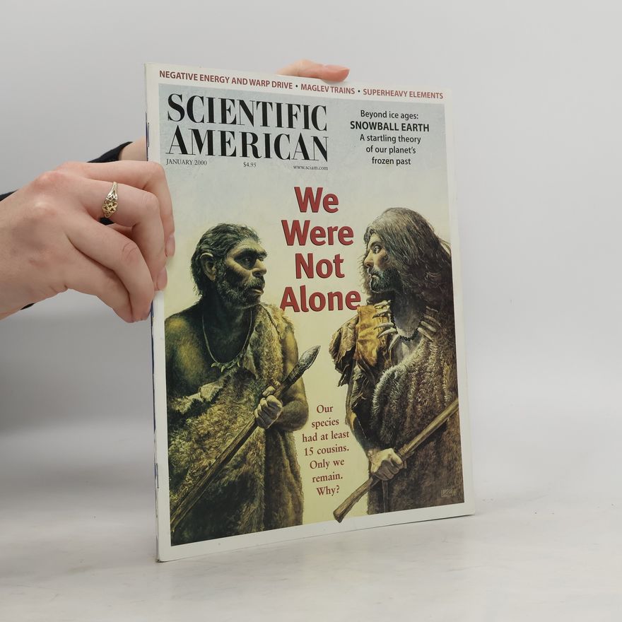 Various authors Scientific American 01/2000. We Were Not Alone