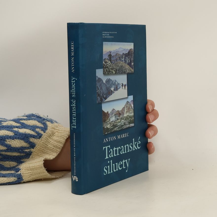 Anton Marec Tatranské siluety
