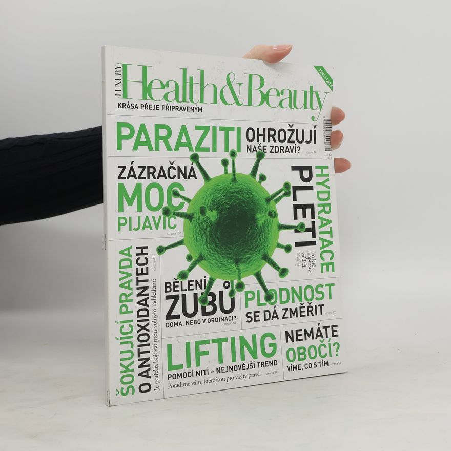 Kolektiv autorů Luxury Health & Beauty No. 008