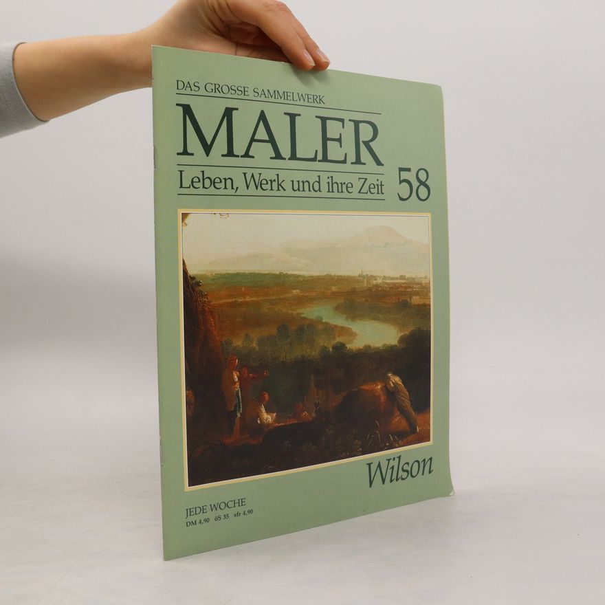Marshall Cavendish Das Grosse Sammelwerk Maler Leben, Werk und ihre Zeit 58