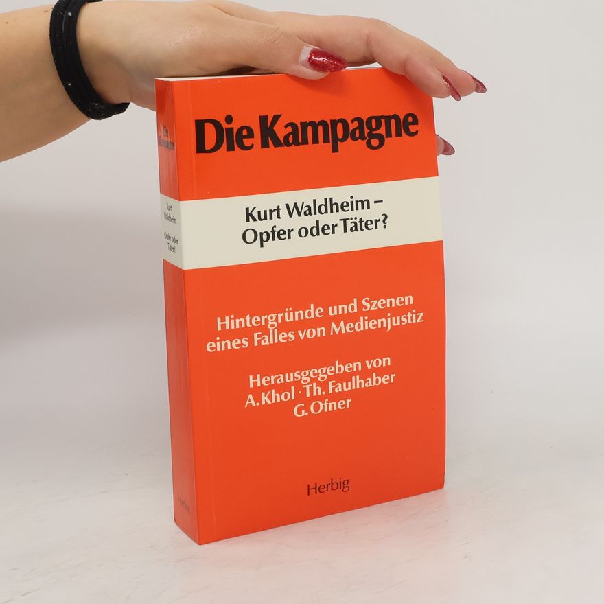 Andreas Khol Die Kampagne