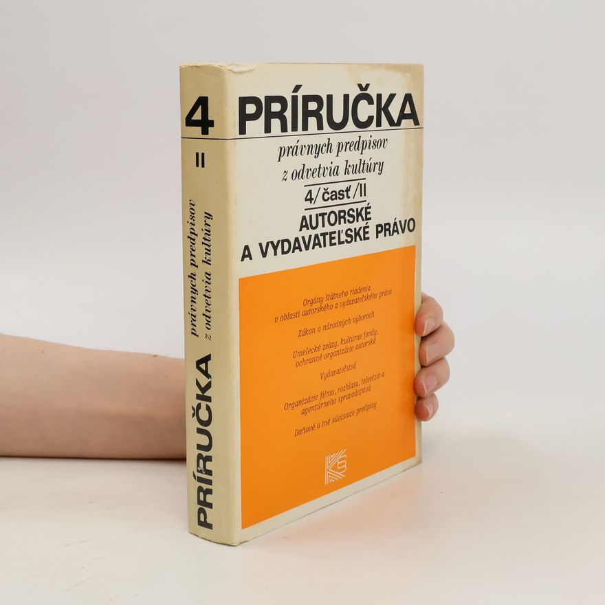 Ernest Stadtrucker Príručka právnych predpisov z odvetvia kultúry 4. Autorské a vydavateľské právo