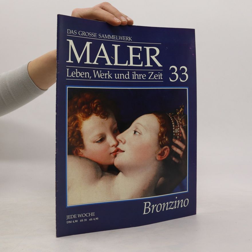 Various authors Das Grosse Sammelwerk. Maler, Leben, Werk und ihre Zeit 33