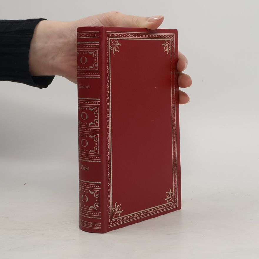 Johann Nepomuk Nestroy Der böse Geist Lumpacivagabundus oder Das liederliche Kleeblatt
