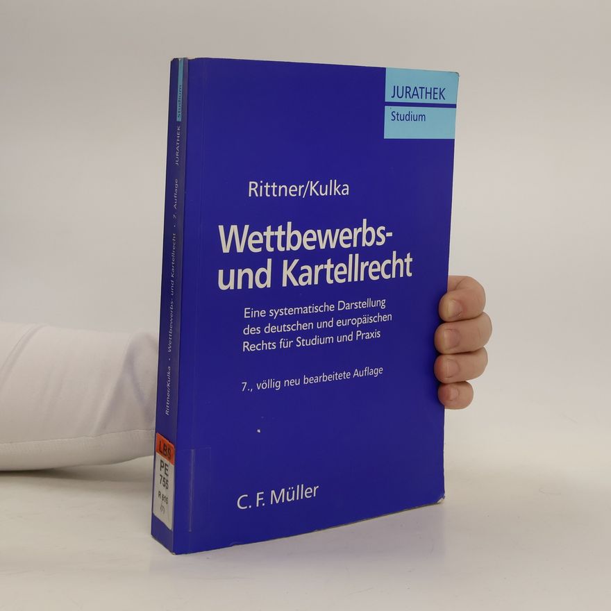 Fritz Rittner Wettbewerbs- und Kartellrecht