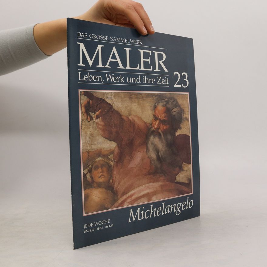 Various authors Das Grosse Sammelwerk. Maler. Leben, Werk und ihre Zeit 23
