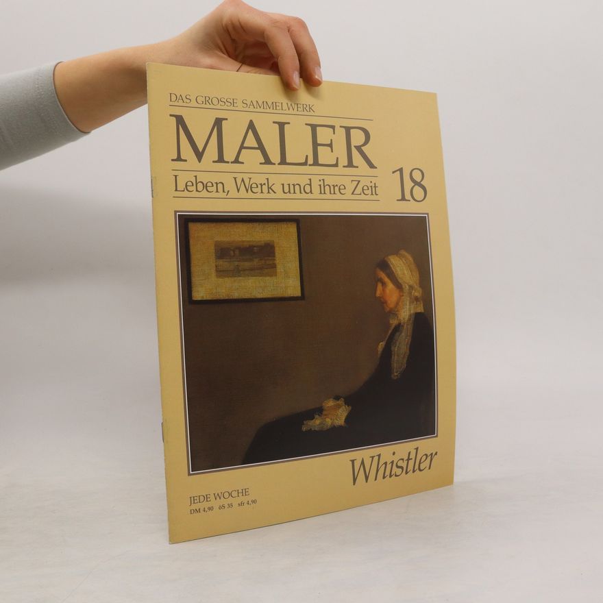 Marshall Cavendish Das grosse Sammelwerk. Maler, Leben, Werk und ihre Zeit 18
