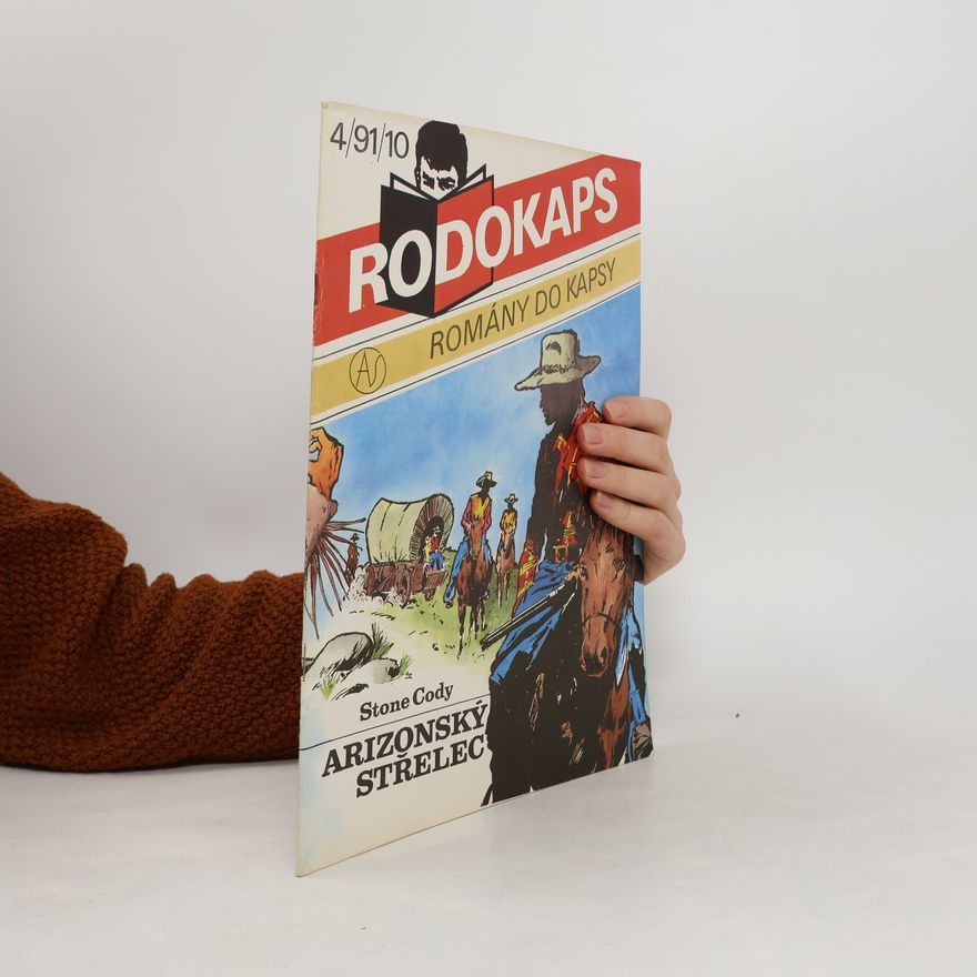 Stone Cody Rodokaps 4/91. Arizonský střelec