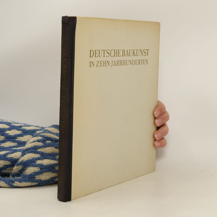 Martin Lang Deutsche baukunst in zehn jahrhunderten