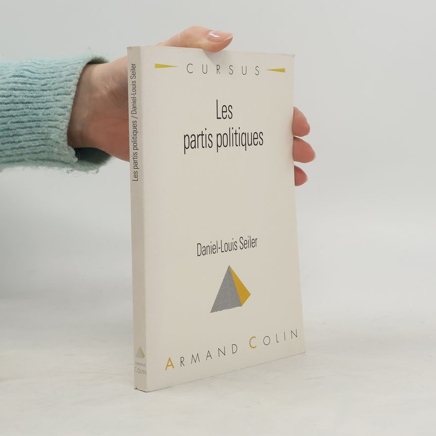 Daniel-Louis Seiler Les partis politiques