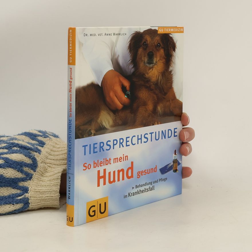 Anne Warrlich So bleibt mein Hund gesund