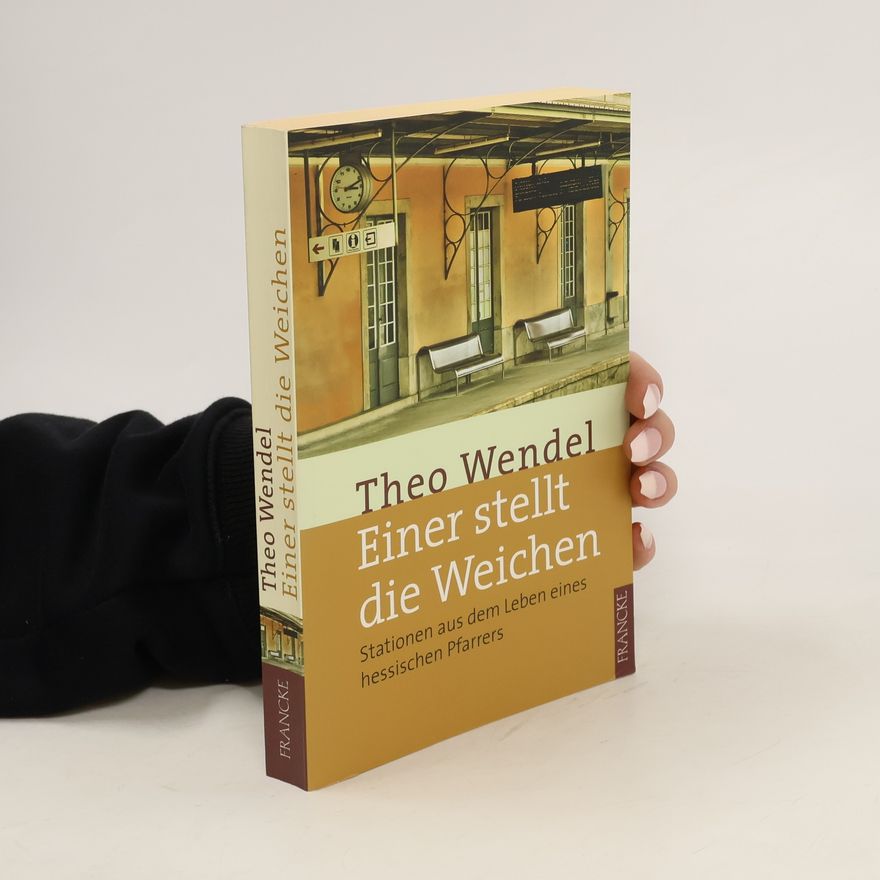 Theo Wendel Einer stellt die Weichen
