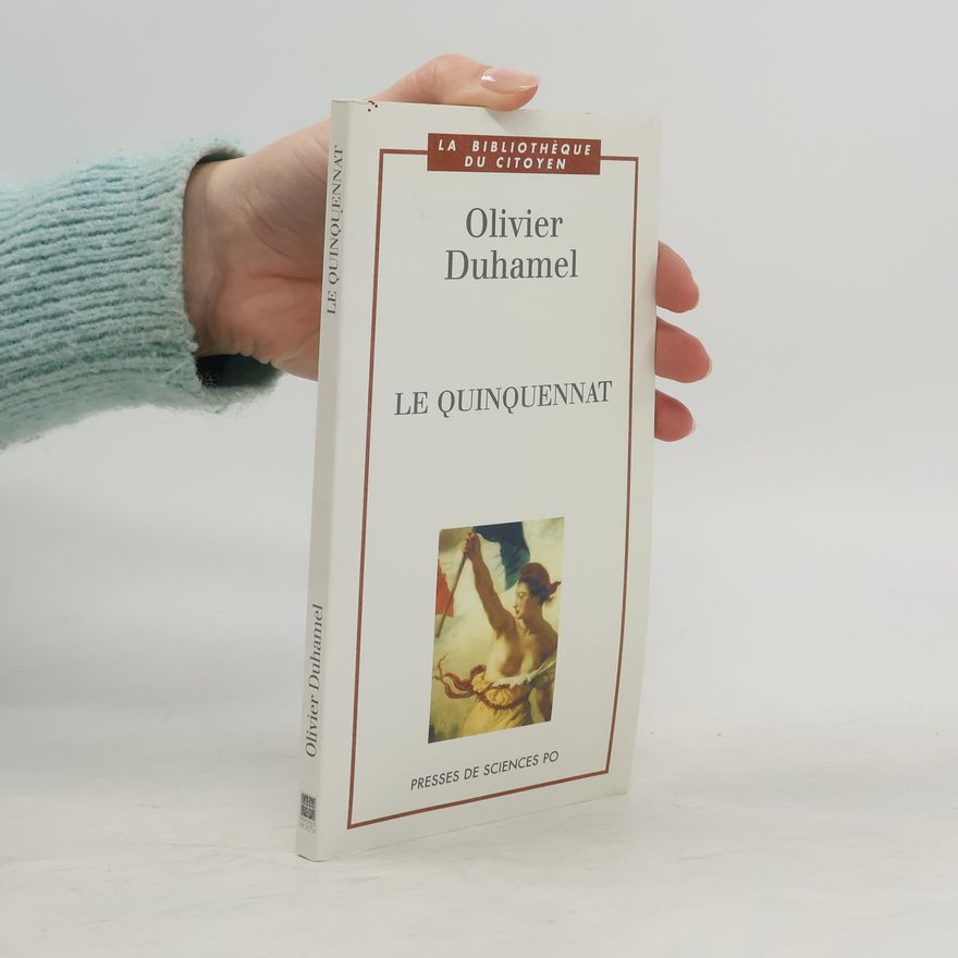 Olivier Duhamel Le quinquennat
