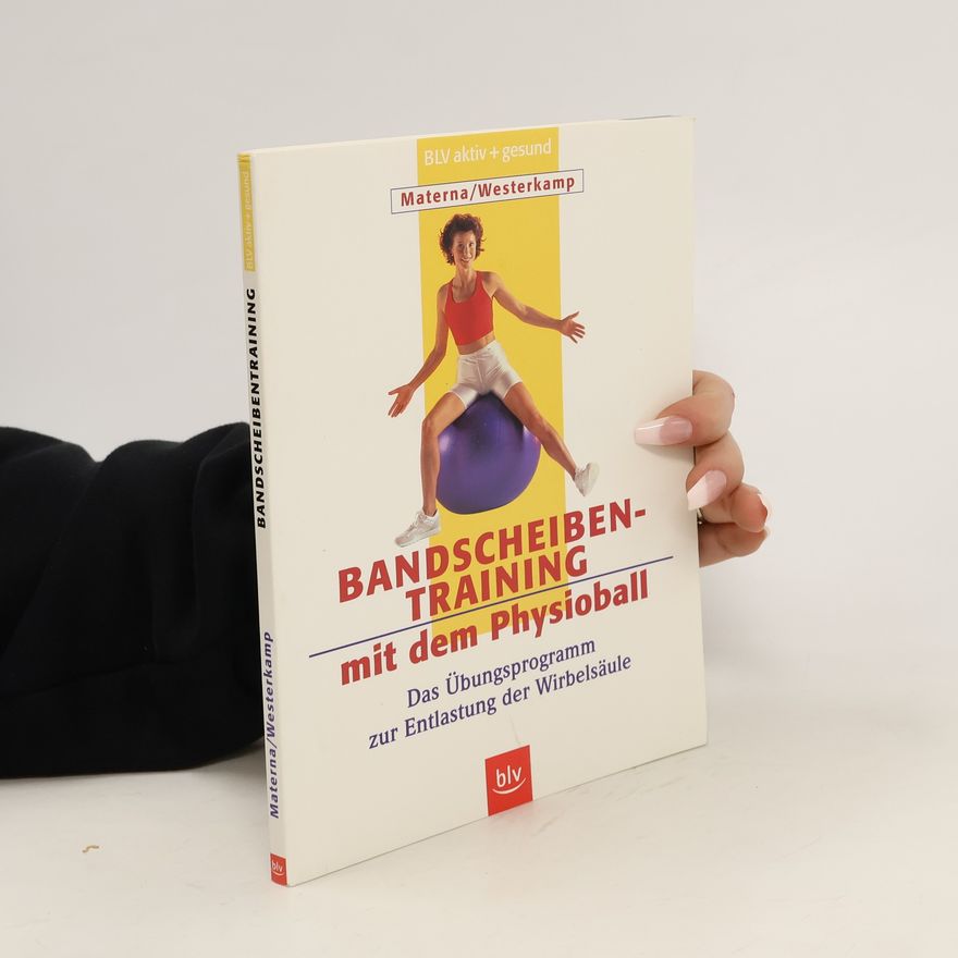 Antje Materna Bandscheibentraining mit dem Physioball