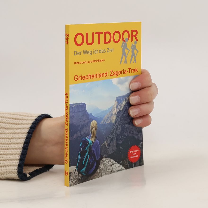 Diana Steinhagen Griechenland: Zagoria-Trek