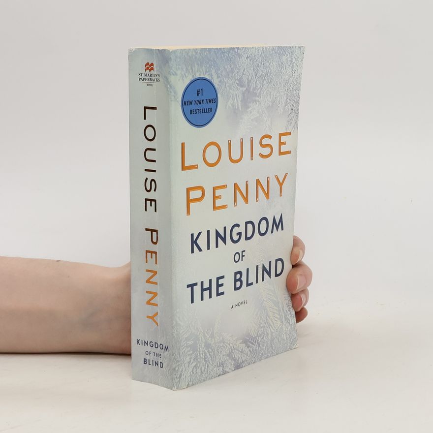 Louise Penny Kingdom of the Blind