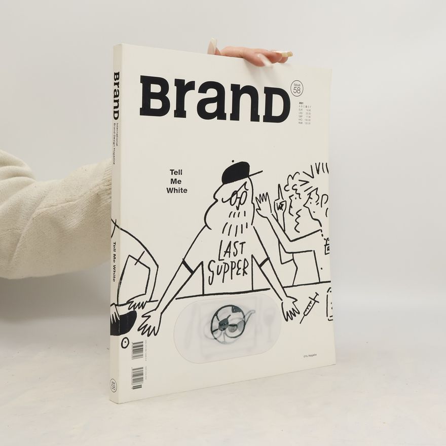 Kolektiv autorů Brand 58. Tell Me White