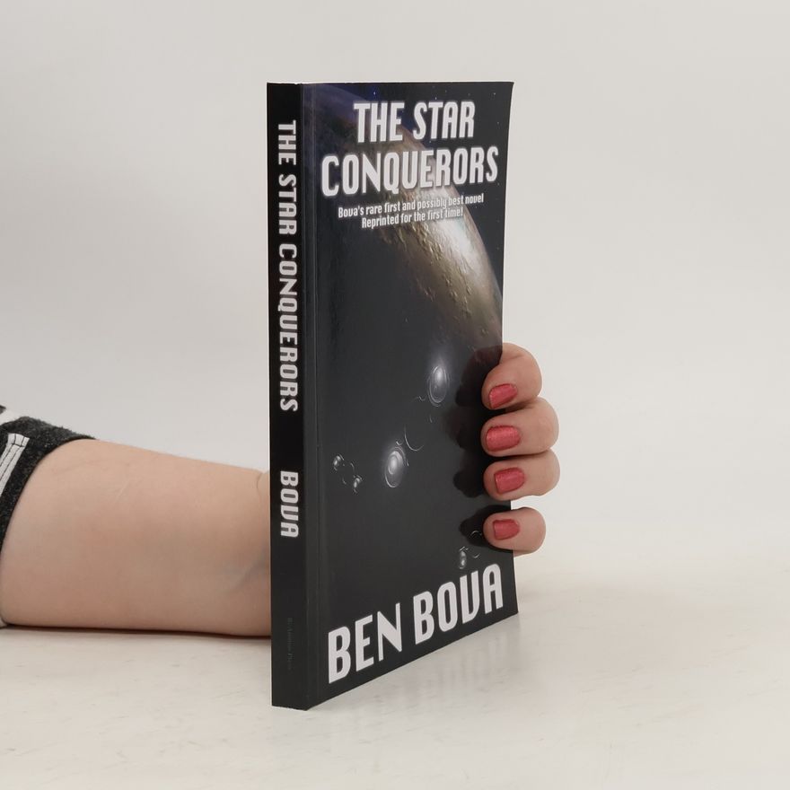 Ben Bova The Star Conquerors