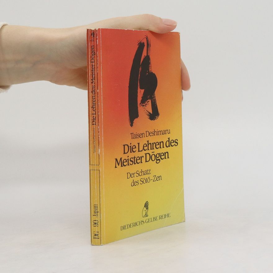 Taisen Deshimaru Die Lehren des Meister Dōgen