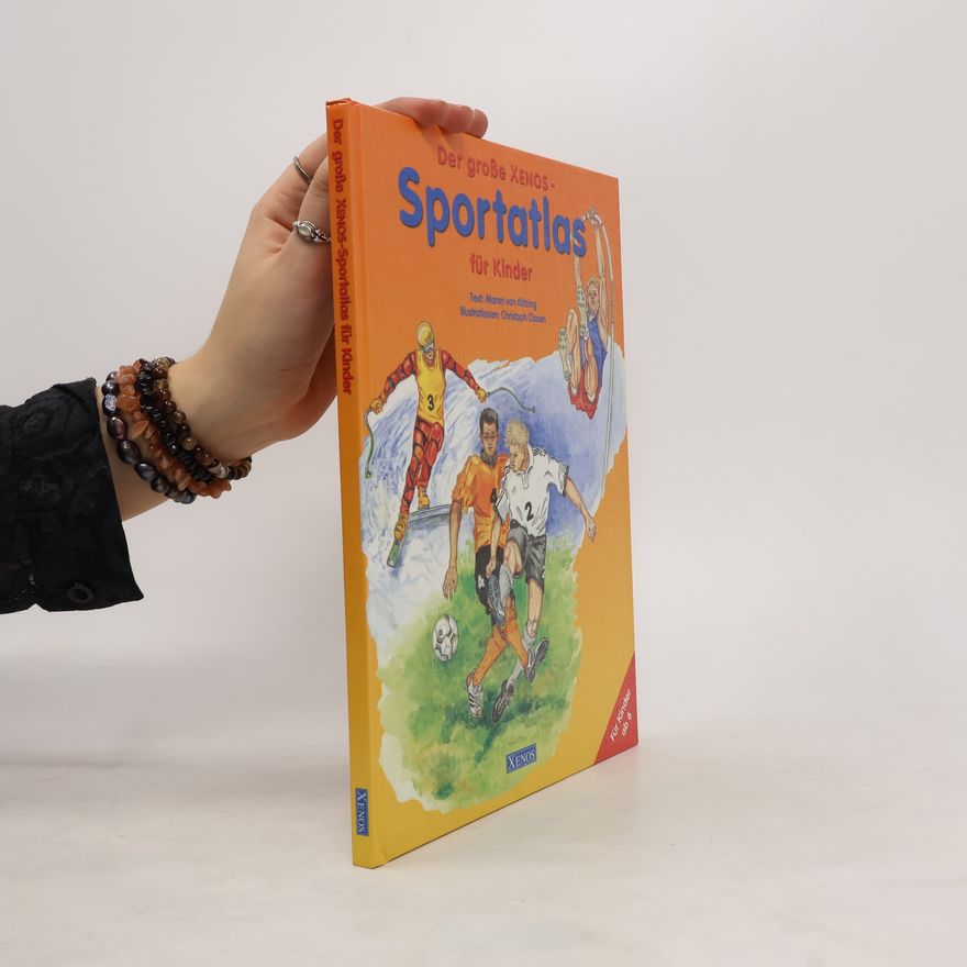 Maren von Klitzing Der große Xenox-Sportatlas für Kinder