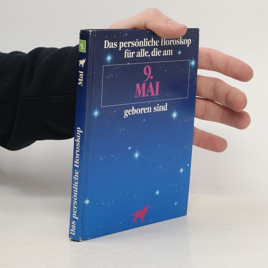 Kolektiv autorů Das persönliche Horoskop für alle, die am 9. Mai geboren sind