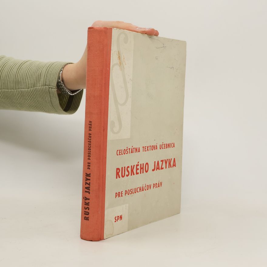 Autorenkollektiv Celoštátna textová učebnica ruského jazyka pre posluchačov práv