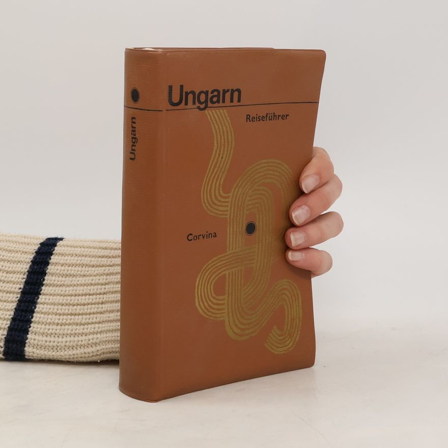 Autorenkollektiv Ungarn. Reiseführer