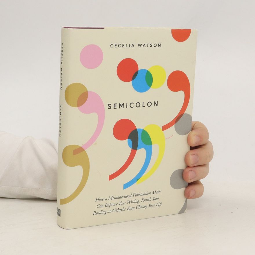 Cecelia Watson Semicolon