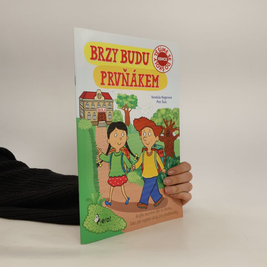 Peter S. Milan Brzy budu prvňákem