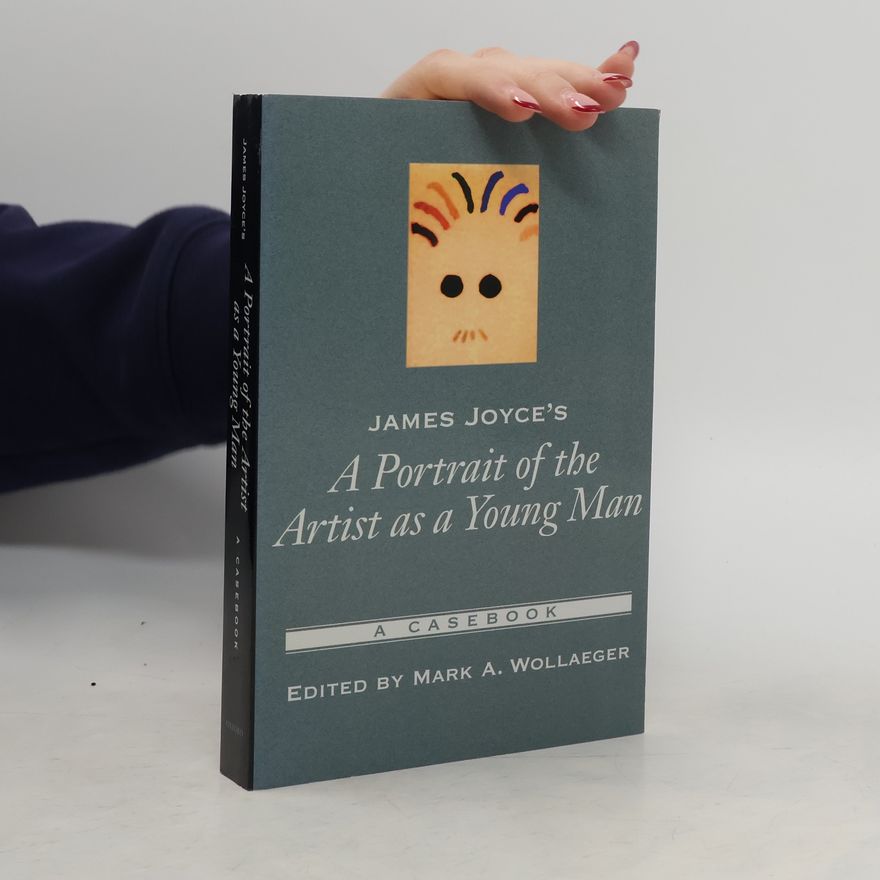 James Joyce A Portrait of the Artist as a Young Man