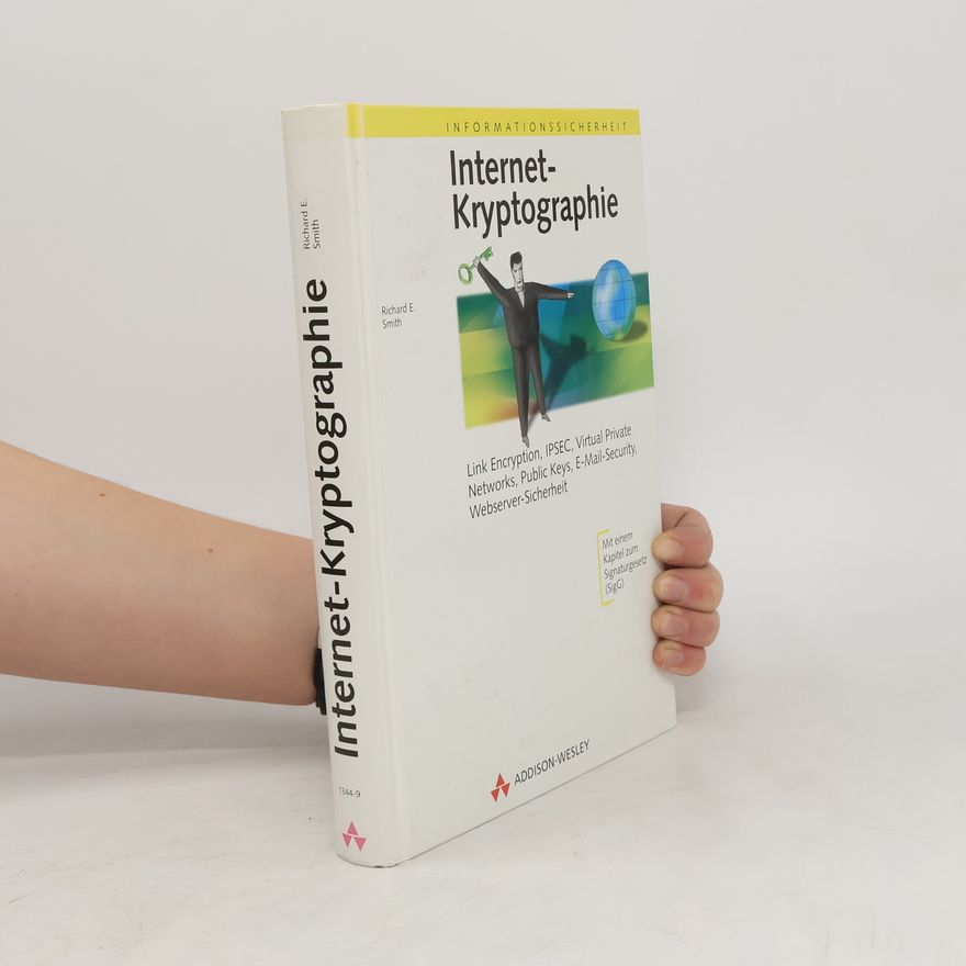 Richard E. Smith Internet-Kryptographie