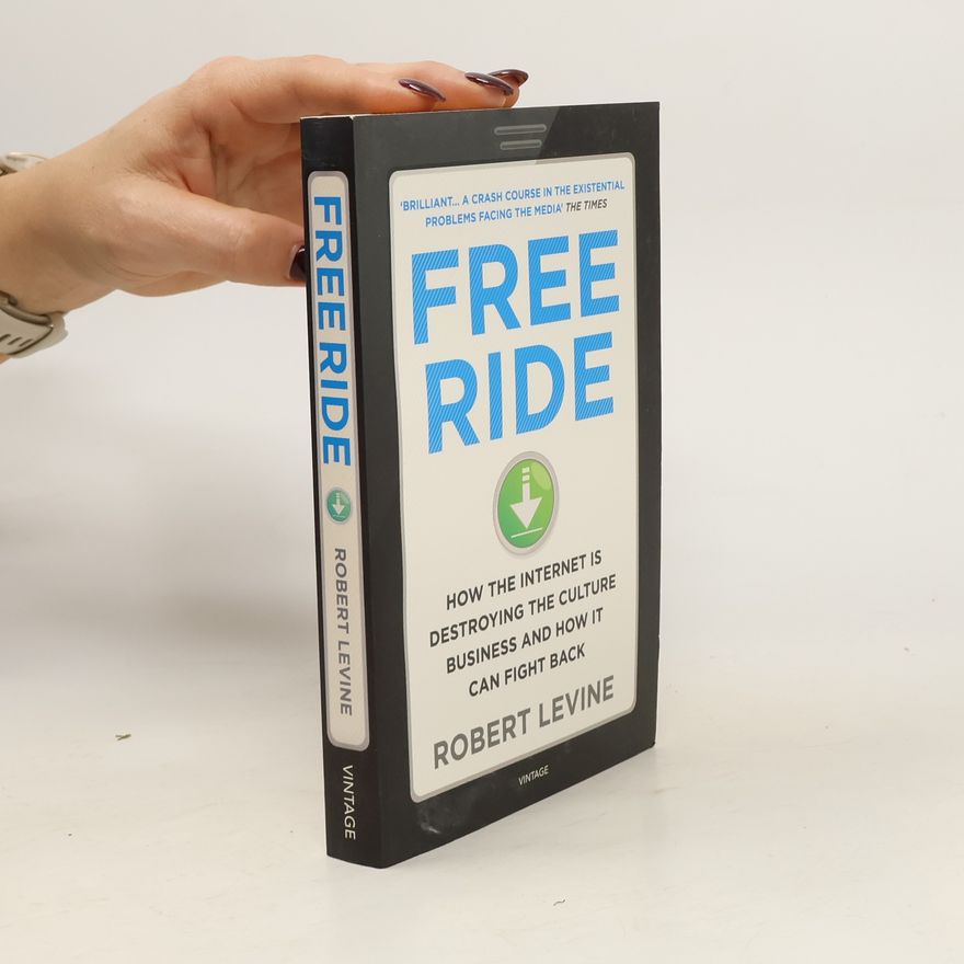 Robert V. Levine Free Ride