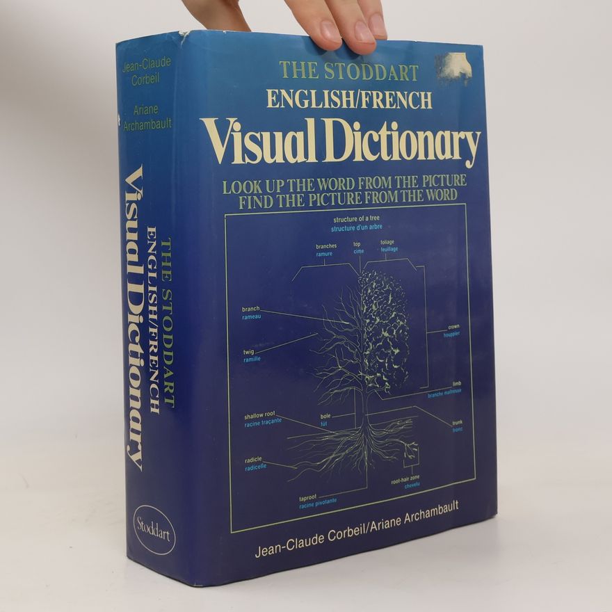 Jean-Claude Corbeil The Stoddart English/French Visual Dictionary