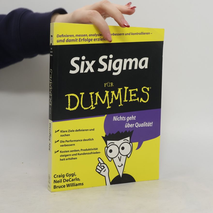 Craig Gygi Six Sigma für Dummies