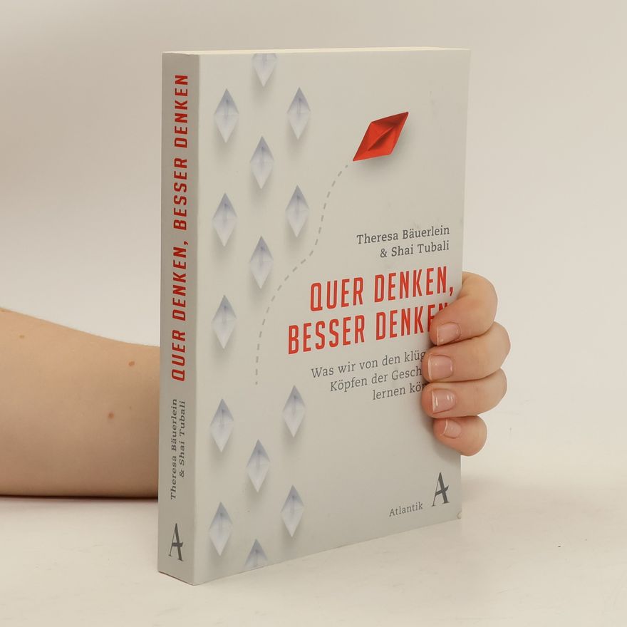 Theresa Bäuerlein Quer denken, besser denken