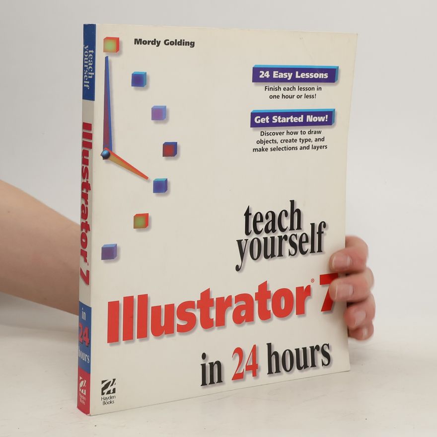 Mordy Golding Teach Yourself Illustrator 7 in 24 Hours